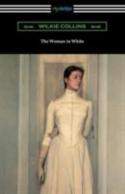 The Woman in White 1420955039 Book Cover