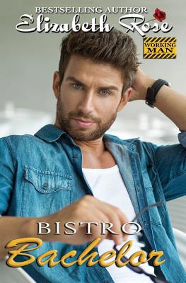 Bistro Bachelor 1071432583 Book Cover