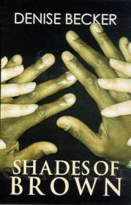 Shades of Brown (Love Spectrum Romance) 1585711101 Book Cover