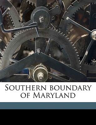 Southern Boundary of Maryland 1149939370 Book Cover