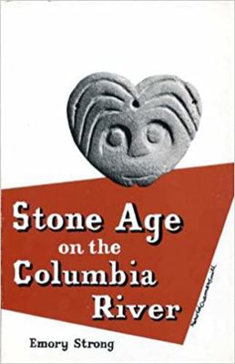 Stone Age on the Columbia River 0832304034 Book Cover