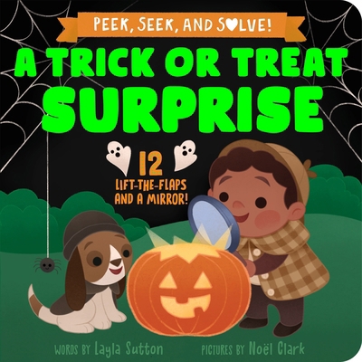 A Trick or Treat Surprise 1464232105 Book Cover