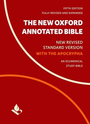 The New Oxford Annotated Bible with Apocrypha: ... 0190276088 Book Cover