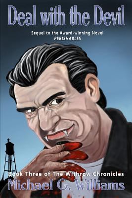 Deal With the Devil (The Withrow Chronicles) 1495488020 Book Cover