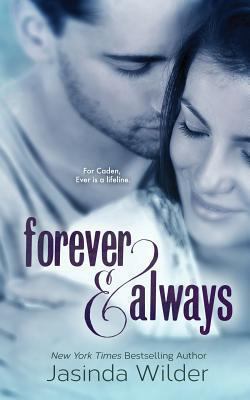 Forever & Always: The Ever Trilogy (Book 1) 1941098010 Book Cover