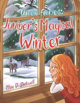 Moon Fairies: Juniper's Magical Winter B0DNFNKLQR Book Cover