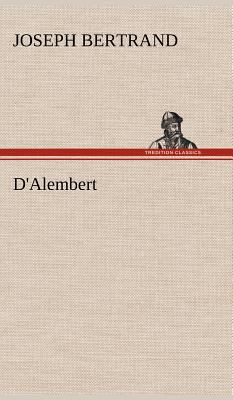 D'Alembert [French] 3849139093 Book Cover