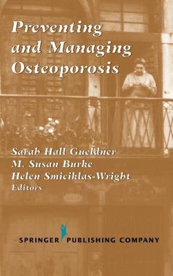 Preventing and Managing Osteoporosis 0826113184 Book Cover