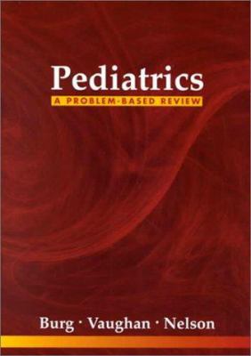 Pediatrics : A Problem-Based Review 0721617549 Book Cover