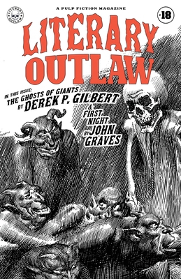 Literary Outlaw #18: The Ghosts of Giants B0FRHXB6DH Book Cover