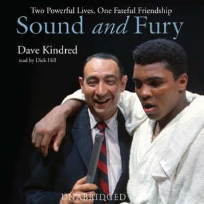 Sound and Fury: Two Powerful Lives, One Fateful... 0786177136 Book Cover