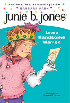 Junie B. Jones Loves Handsome Warren 0613019210 Book Cover