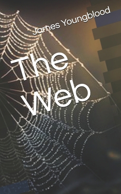 The Web B0F7LF6MFC Book Cover