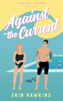 Against the Current 1968243089 Book Cover