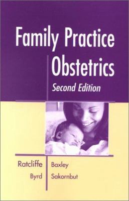 Family Practice Obstetrics 1560533595 Book Cover