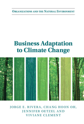 Business Adaptation to Climate Change 1108835724 Book Cover