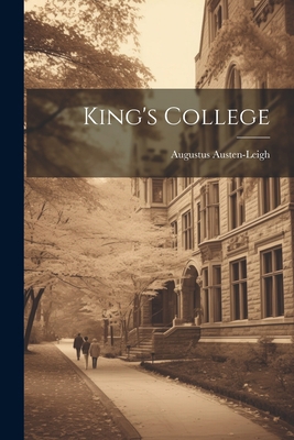 King's College 1021904333 Book Cover