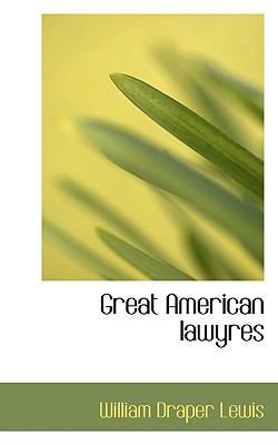 Great American Lawyres 1116520257 Book Cover