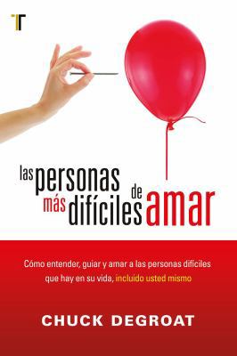 Las Personas Más Difíciles de Amar (Spanish Edi... [Spanish] B0B6Q73P7S Book Cover