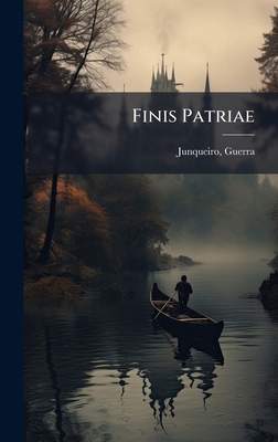 Finis Patriae 1024158373 Book Cover