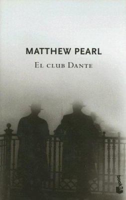 El Club Dante [Spanish] 8432217069 Book Cover