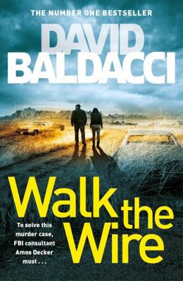 WALK THE WIRE 1509874526 Book Cover