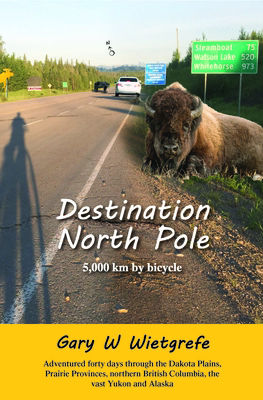 Destination North Pole: 5,000 Km by Bicycle 0999224972 Book Cover