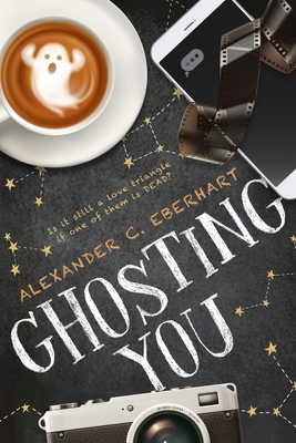 Ghosting You 1647137233 Book Cover