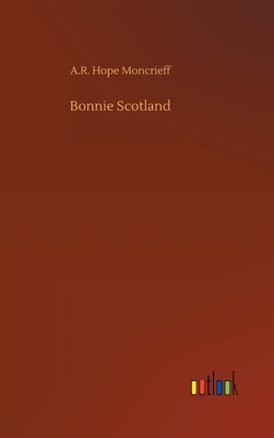 Bonnie Scotland 3752443251 Book Cover