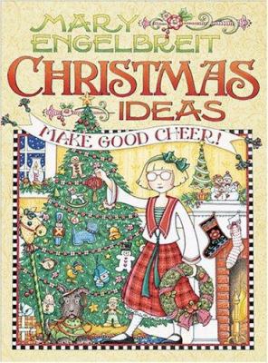 Mary Engelbreit Christmas Ideas 0696211823 Book Cover