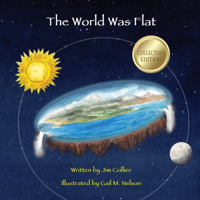 The World Was Flat 0998117412 Book Cover