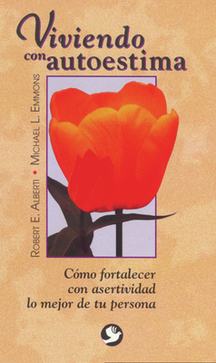 Viviendo Con Autoestima: Cómo Fortalecer Con As... [Spanish] 9688604739 Book Cover