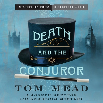 Death and the Conjuror: A Locked Room Mystery B0BRZ1S9YS Book Cover
