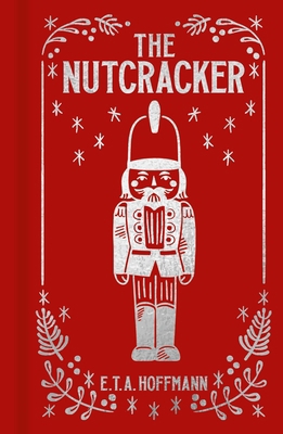 The Nutcracker: Gilded Pocket Edition 1398820512 Book Cover