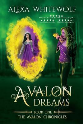 Avalon Dreams 1999449967 Book Cover