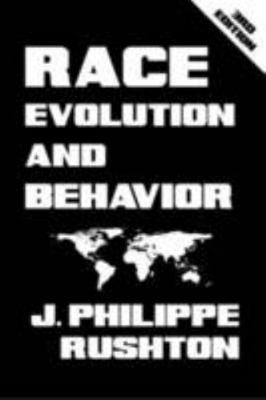 Race, Evolution and Behavior 1291389555 Book Cover