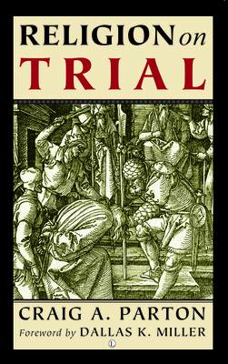 Religion on Trial 0718892208 Book Cover