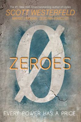 Zeroes 1481443364 Book Cover
