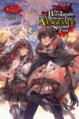 The Hero Laughs While Walking the Path of Venge... 197532370X Book Cover