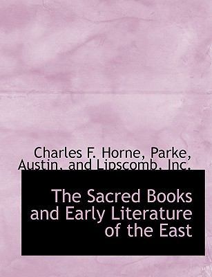 The Sacred Books and Early Literature of the East 1140621556 Book Cover