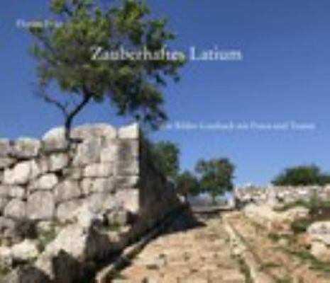 Zauberhaftes Latium