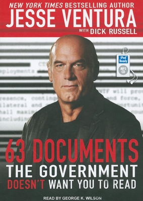 63 Documents the Government Doesn't Want You to... 1452651116 Book Cover