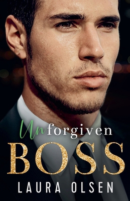 Unforgiven Boss B0F1BSCRK4 Book Cover