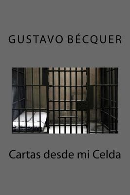 Cartas desde mi Celda [Spanish] 1986132706 Book Cover