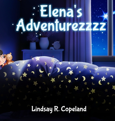 Elena's Adventurezzzz 1968843493 Book Cover