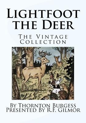 Lightfoot the Deer: The Vintage Collection 1542711886 Book Cover