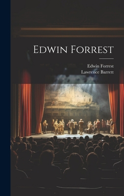 Edwin Forrest 1020117818 Book Cover