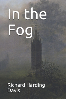 In the Fog B08JF88XX5 Book Cover