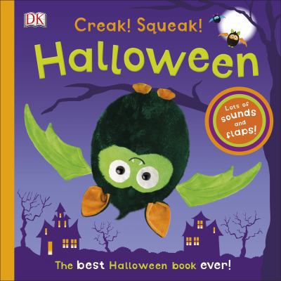 Creak! Squeak! Halloween Noisy Halloween 0241281180 Book Cover