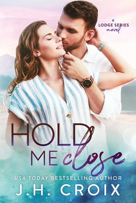 Hold Me Close 195122826X Book Cover